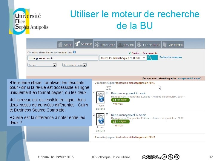 Utiliser le moteur de recherche de la BU • Deuxième étape : analyser les