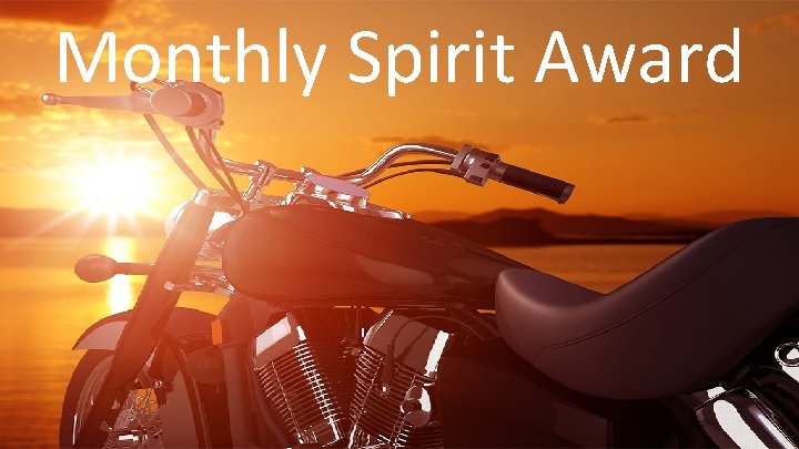 Monthly Spirit Award 