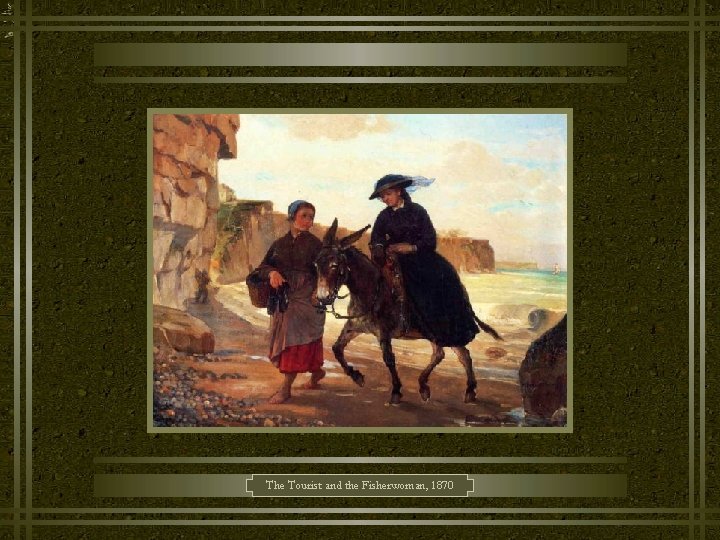 The Tourist and the Fisherwoman, 1870 
