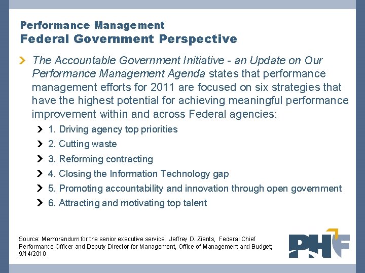 Performance Management Federal Government Perspective The Accountable Government Initiative - an Update on Our