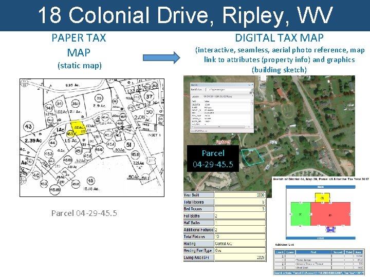 18 Colonial Drive, Ripley, WV PAPER TAX MAP (static map) DIGITAL TAX MAP (interactive,
