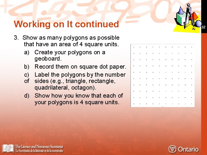 Working on It continued 3. Show as many polygons as possible that have an