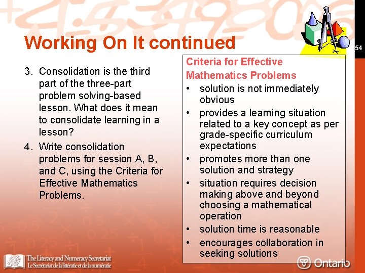 Working On It continued 3. Consolidation is the third part of the three-part problem