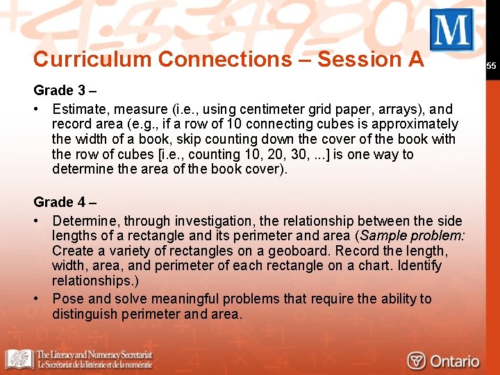Curriculum Connections – Session A Grade 3 – • Estimate, measure (i. e. ,