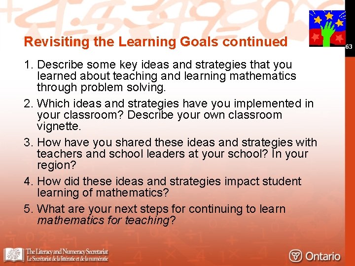 Revisiting the Learning Goals continued 1. Describe some key ideas and strategies that you