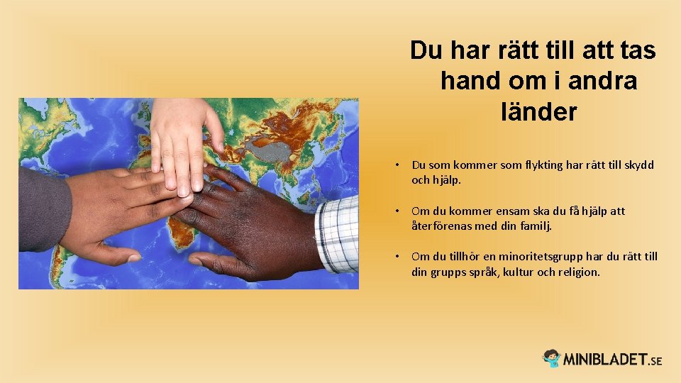 Du har rätt till att tas hand om i andra länder • Du som