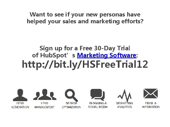 Want to see if your new personas have helped your sales and marketing efforts?