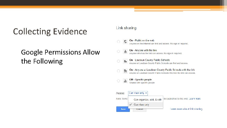 Collecting Evidence Google Permissions Allow the Following 