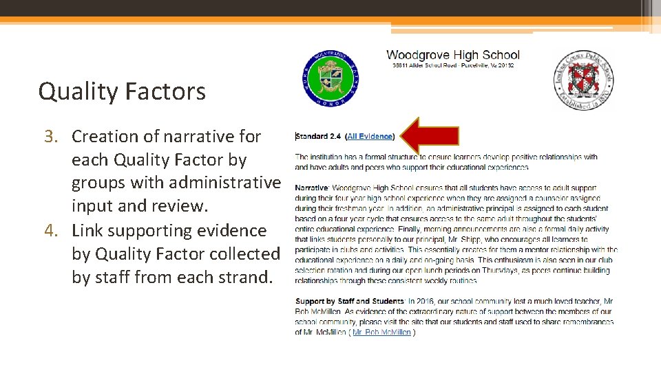 Quality Factors 3. Creation of narrative for each Quality Factor by groups with administrative