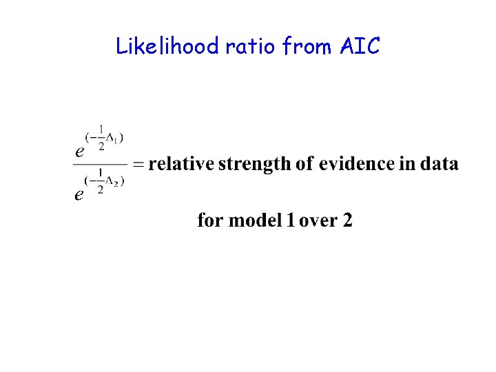 Likelihood ratio from AIC 