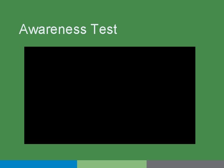 Awareness Test 