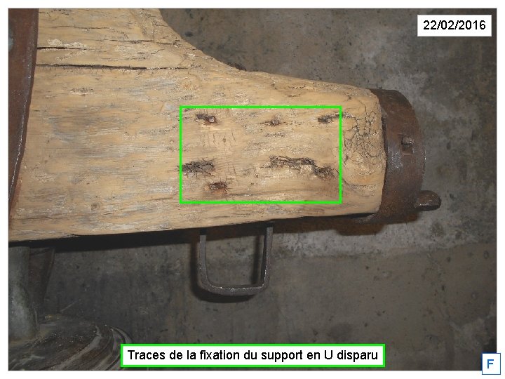 22/02/2016 Traces de la fixation du support en U disparu F 