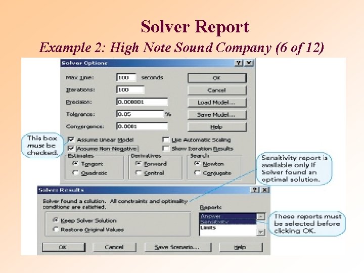 Solver Report Example 2: High Note Sound Company (6 of 12) 