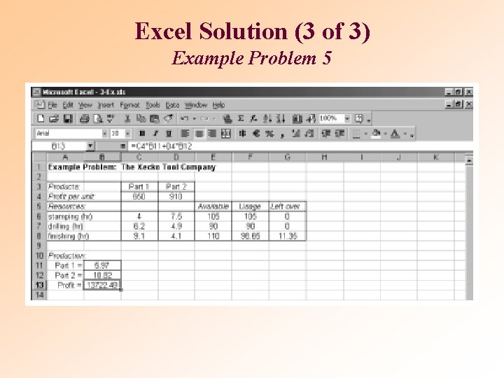 Excel Solution (3 of 3) Example Problem 5 Excel Solution (3 of 3) Example Problem 5