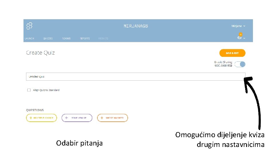 Odabir pitanja Omogućimo dijeljenje kviza drugim nastavnicima 