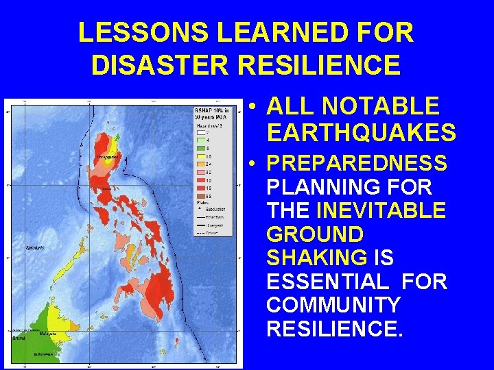 LESSONS LEARNED FOR DISASTER RESILIENCE • ALL NOTABLE EARTHQUAKES • PREPAREDNESS PLANNING FOR THE
