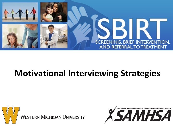 Motivational Interviewing Strategies 