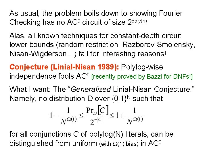 As usual, the problem boils down to showing Fourier Checking has no AC 0