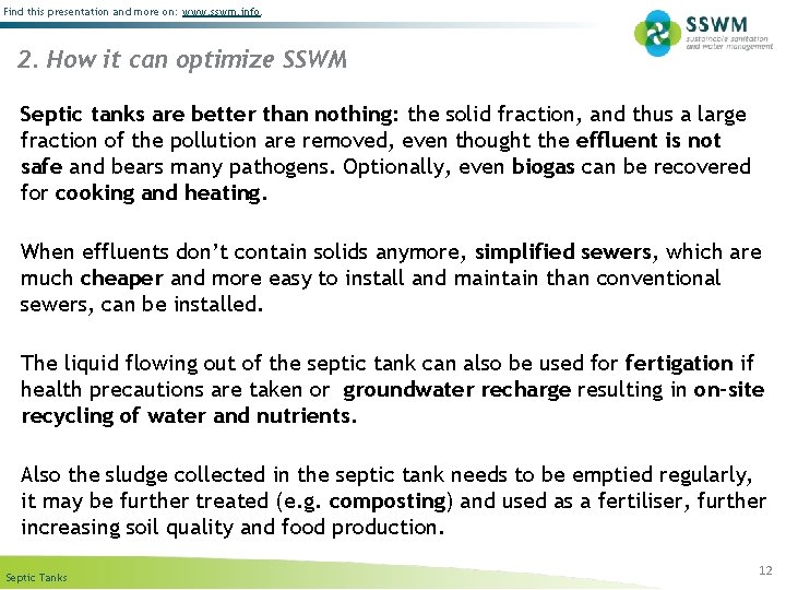 Find this presentation and more on: www. sswm. info. 2. How it can optimize