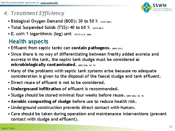 Find this presentation and more on: www. sswm. info. 4. Treatment Efficiency • Biological