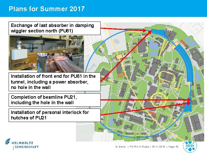 Plans for Summer 2017 Exchange of last absorber in damping wiggler section north (PU