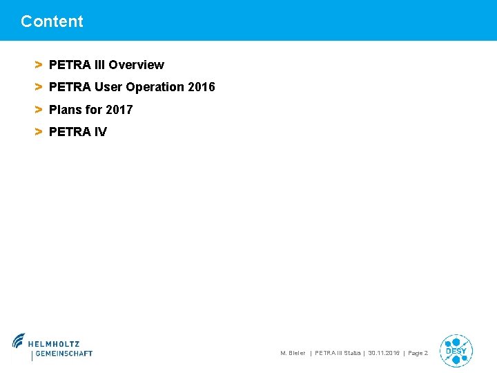 Content > PETRA III Overview > PETRA User Operation 2016 > Plans for 2017