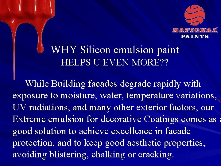WHY Silicon emulsion paint HELPS U EVEN MORE? ? While Building facades degrade rapidly