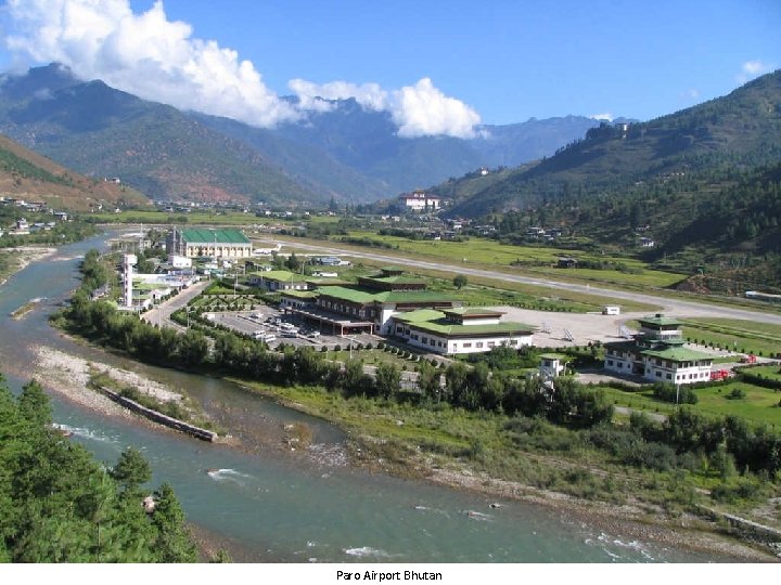 Paro Airport Bhutan 