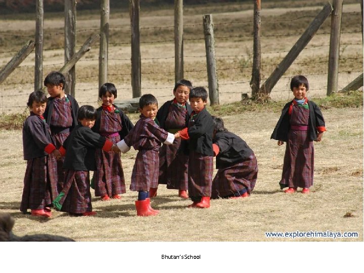 Bhutan’s School 