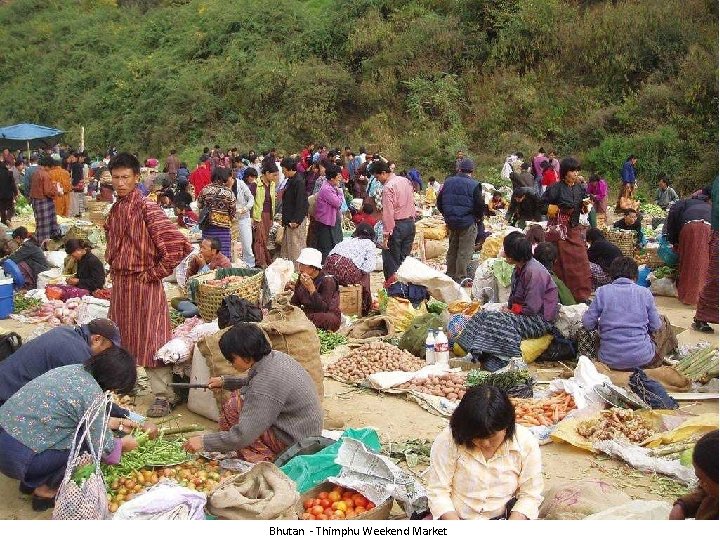 Bhutan - Thimphu Weekend Market 