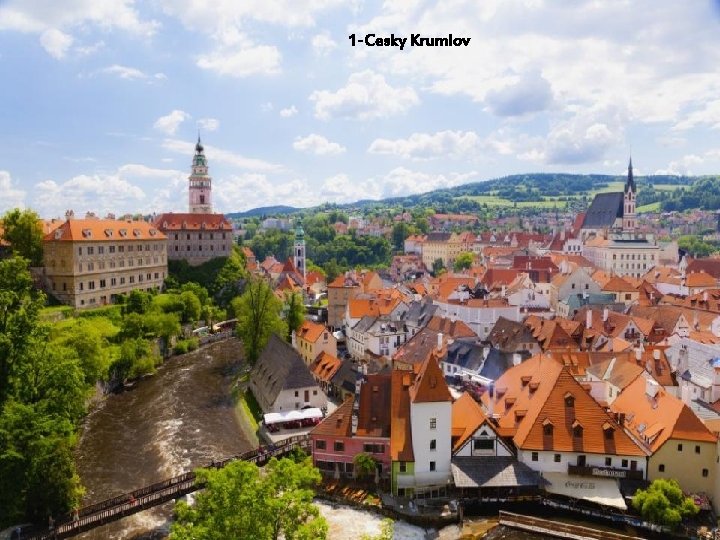 1 -Cesky Krumlov 