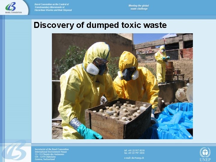 Discovery of dumped toxic waste 