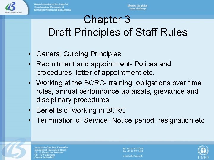 Chapter 3 Draft Principles of Staff Rules • General Guiding Principles • Recruitment and