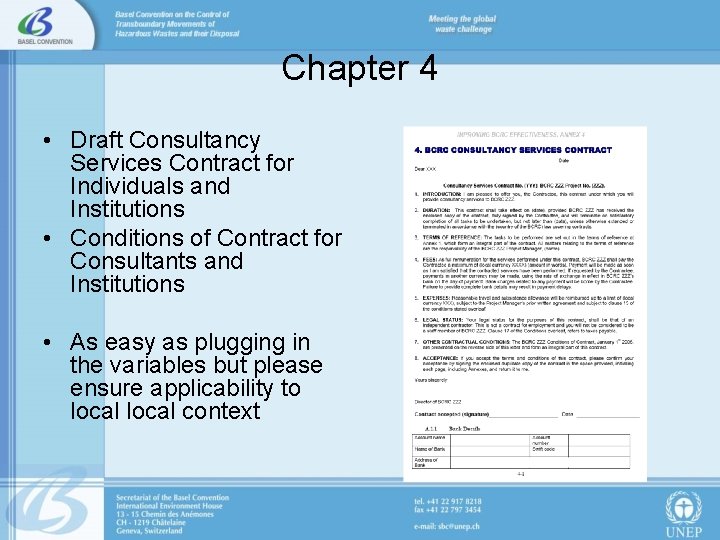 Chapter 4 • Draft Consultancy Services Contract for Individuals and Institutions • Conditions of