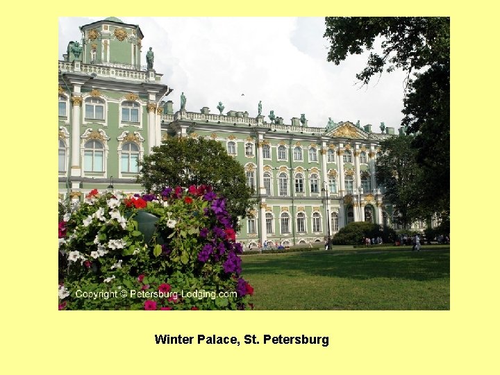 Winter Palace, St. Petersburg 