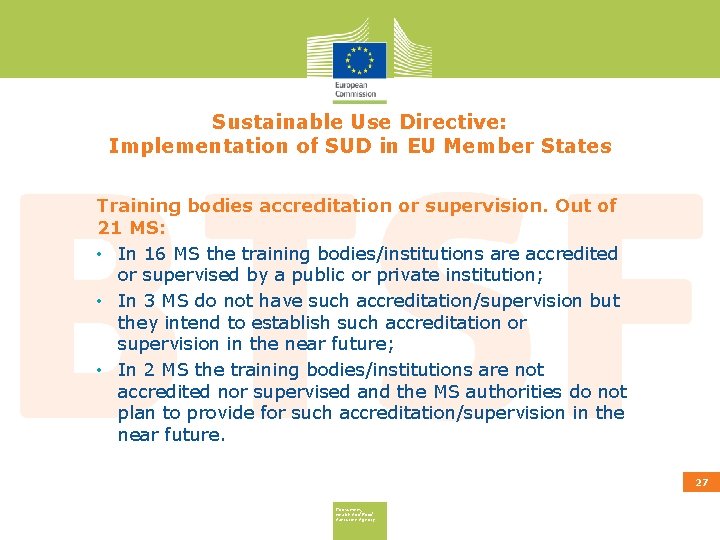 Sustainable Use Directive: Implementation of SUD in EU Member States Training bodies accreditation or