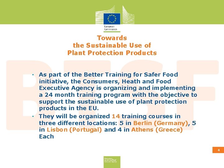 Towards the Sustainable Use of Plant Protection Products • As part of the Better