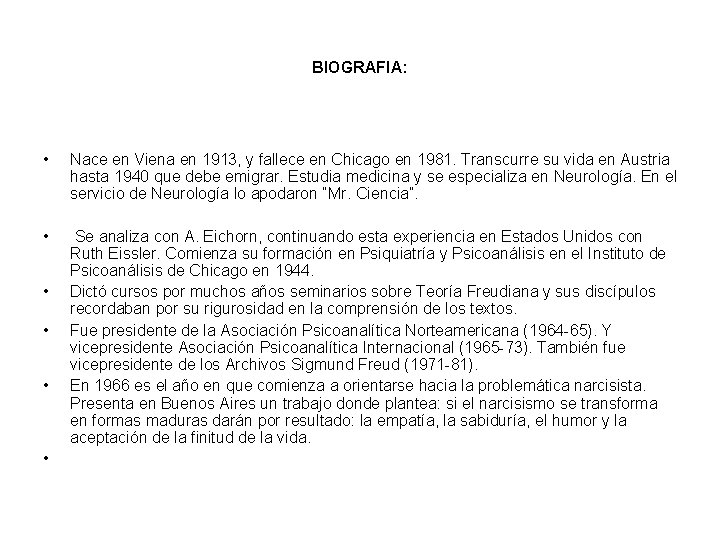BIOGRAFIA: • Nace en Viena en 1913, y fallece en Chicago en 1981. Transcurre BIOGRAFIA: • Nace en Viena en 1913, y fallece en Chicago en 1981. Transcurre