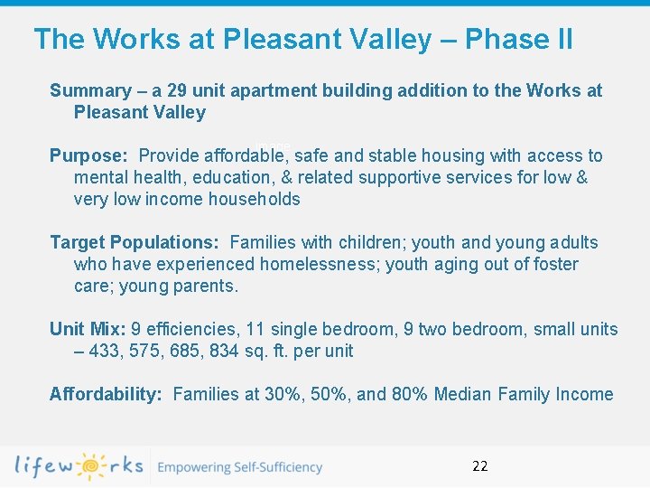 The Works at Pleasant Valley – Phase II Summary – a 29 unit apartment