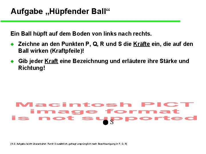 Aufgabe „Hüpfender Ball“ Ein Ball hüpft auf dem Boden von links nach rechts. u