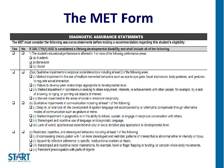 The MET Form 