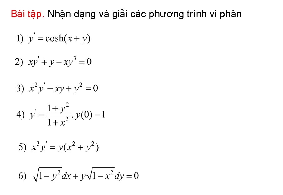 Bài tập. Nhận dạng và giải các phương trình vi phân 