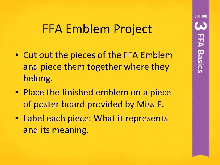 FFA Emblem Project • Cut out the pieces of the FFA Emblem and piece FFA Emblem Project • Cut out the pieces of the FFA Emblem and piece