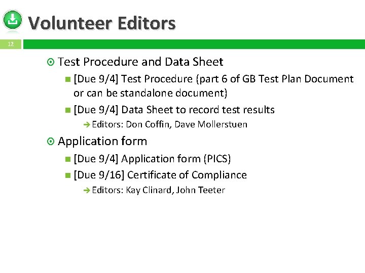 Volunteer Editors 12 Test Procedure and Data Sheet [Due 9/4] Test Procedure (part 6