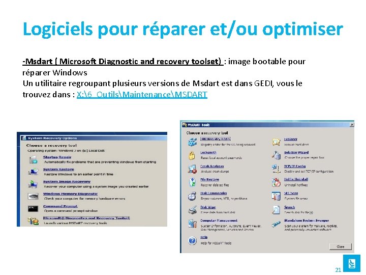 Logiciels pour réparer et/ou optimiser -Msdart ( Microsoft Diagnostic and recovery toolset) : image