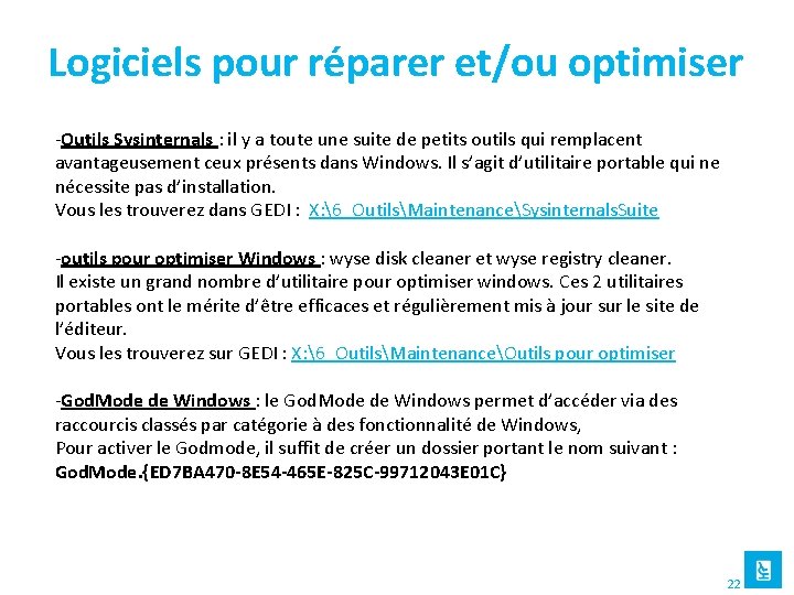 Logiciels pour réparer et/ou optimiser -Outils Sysinternals : il y a toute une suite