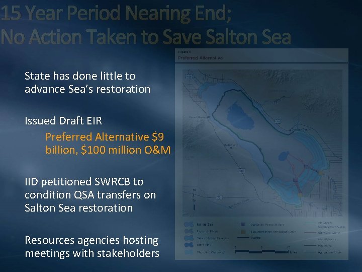 15 Year Period Nearing End; No Action Taken to Save Salton Sea State has