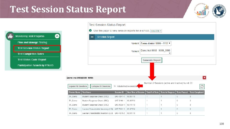 Test Session Status Report 108 