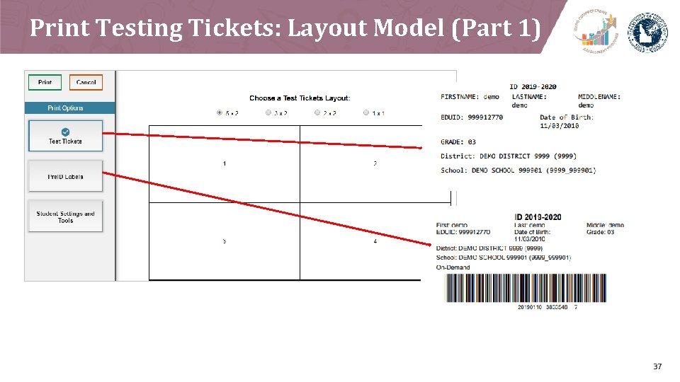 Print Testing Tickets: Layout Model (Part 1) 37 