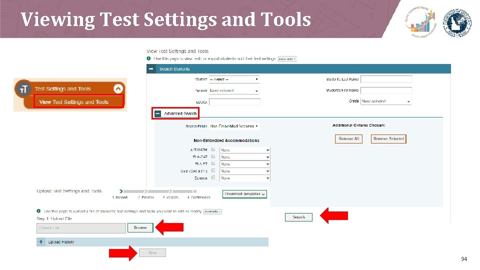 Viewing Test Settings and Tools 94 